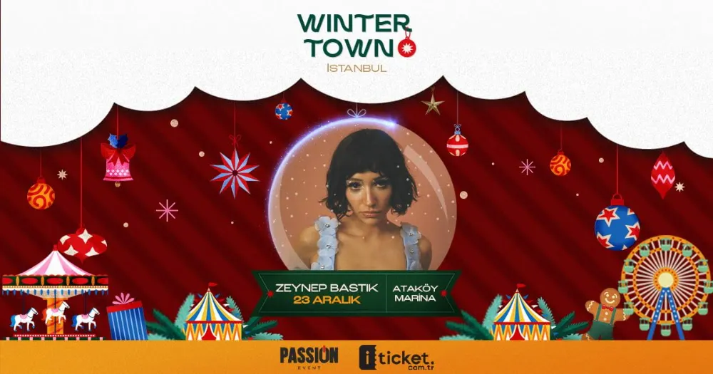 Ataköy Marina’da Winter Town Festivali: İstanbul’un En Büyük Kış Konserleri ve Yıldızlar Geçidi